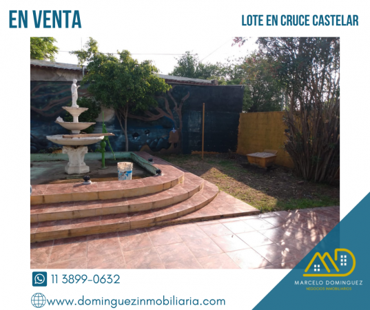 LOTE EN CRUCE CASTELAR EN VENTA