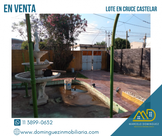 LOTE EN CRUCE CASTELAR EN VENTA