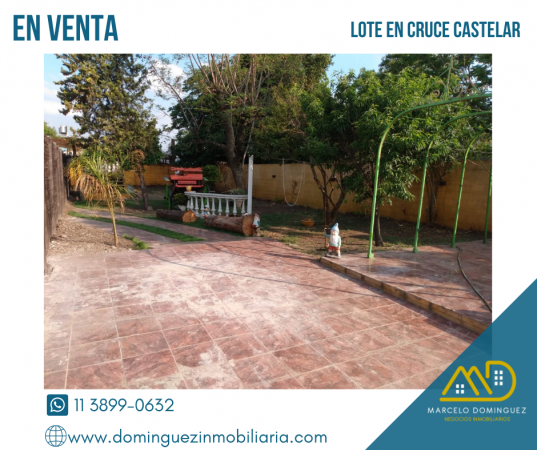 LOTE EN CRUCE CASTELAR EN VENTA