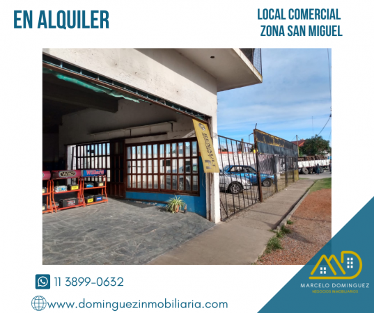 LOCAL EN ALQUILER ZONA SAN MIGUEL