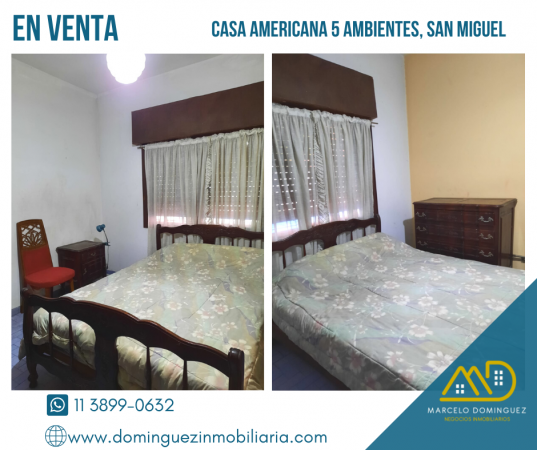 CASA AMERICANA 5 AMBIENTES ZONA SAN MIGUEL EN VENTA