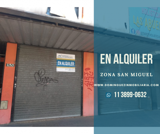 LOCAL COMERCIAL ZONA SAN MIGUEL EN ALQUILER